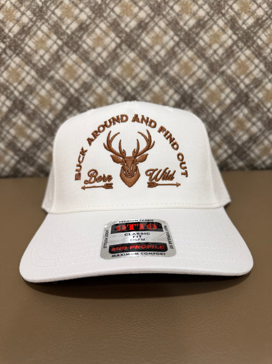 Buck around and find out hat
